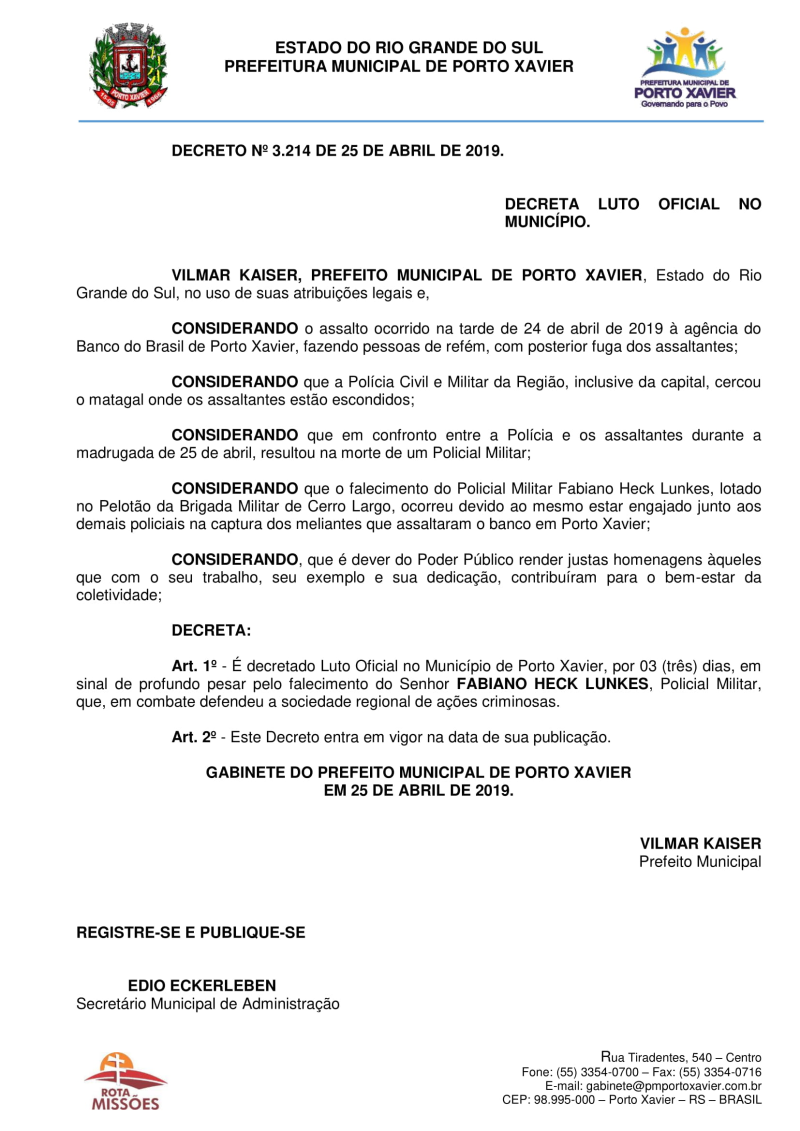 PORTO XAVIER DECRETA LUTO OFICIAL